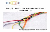 GUIA DEL MATRIMONIO ENLACEequipes.nelsoncardeira.com/.../2019/11/GUIA-DEL-MATRIMONIO-ENL… · El Matrimonio Enlace forma parte del equipo del Sector. En el caso de Sectores grandes,