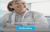 Cuadro médico Adeslas Madrid médico Adeslas Madrid.pdf · CUADRO MÉDICO 2019CUADRO MÉDICO 2020 SegurCaixa Adeslas, S.A. de Seguros y Reaseguros, con domicilio social en el Paseo