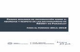RIMER RESUMEN DE INFORMACIÓN SOBRE EL ......Primer Resumen de Información sobre el Abordaje y Respeto de las Salvaguardas de REDD+ en Paraguay para el periodo 2011-2018. Asunción,