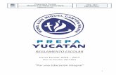 AGENDA DE ACTIVIDADES - Preparatoria Yucatán ESCOLAR 2016 … · 1.1 Propósito del documento ... desempeño académico, así como áreas pertinentes para la impartición de clases