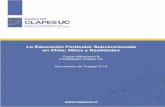 La Educación Particular Subvencionada en Chile: Mitos y ... · Resumen Ejecutivo: El análisis empírico sobre rendimiento académico de la educación particular subvencionada (PS)