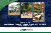 Manual de buenas prácticas ambientales en Costa Rica¡cticas-am… · Esta compilación especial denominada “Manual de Buenas Prácticas Ambientales en Costa Rica”, realizada