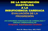 DE LA DISFUNCIÓN DIASTÓLICA A LA INSUFICIENCIA CARDIACAsolaci.org/es_ant/pdfs/jornadas_paraguay2015/10_masao... · •Presión capilar pulmonar de > 12 mmHg. ... Cálculo de presiones…