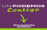 2020 03 09 Doc pol Un Podemos Contigo...Un Podemos Contigo. Índice ... Algo que supuso el enterramiento de los consensos sociales que sostenían el sistema político. Por primera