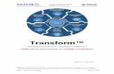Transform™ packaging_e… · flexibilidad de FormScape, la facilidad de uso de Create!form y la potencia y amplitud de producto de Optio. Transform ofrece lo siguiente: Verdadera