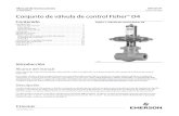 Conjunto de válvula de control Fisher D4 · 2019-04-09 · Conjunto de válvula de control Fisher ... Este manual de instrucciones ofrece información sobre la instalación, el mantenimiento