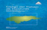 Código del Trabajo de HondurasC-Com Código de Comercio CDN: Convención de los Derechos del Niño (1989). Aprobada mediante Acuerdo Nº196-DP de 11 de abril de 1990. Ratificada mediante