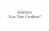ANEXO “Los Tres Cerditos” - Raco InfantilANEXO “Los Tres Cerditos”