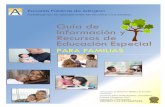 Guía de Información y Recursos de Educación Especial€¦ · El propósito del PRC (Centro de Recursos de Educación Especial para Padres de Familia) es proporcionar información