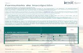 Página 1 Formulario de inscripción · Envío de inscripciones y consultas: info@theiex.com Formulario de inscripción LEA DETENIDAMENTE LA SIGUIENTE INFORMACIÓN. LA FIRMA EN TODAS