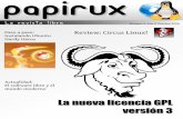 Papirux - WordPress.com · una nueva versión de la misma. Pág. 3 El software libre y el mundo moderno Una comparativa acerca de las bondades del software libre frente al software