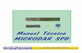 Manual TØcnico MICRODAR SPD - Recreativas€¦ · una extraordinaria mÆquina de dardos con las œltimas innovaciones tecnológicas. Recomendamos que lea atentamente las instrucciones