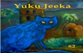 Yuku Jeeka E - vinculacion.cultura.gob.mxvinculacion.cultura.gob.mx/prensa/Prensa 2011/Mayo 2011/Yuku_Jeeka_62.pdfhan sido incapaces –a causa de sus mezquindades, de sus pugnas,