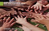 ANO EUROPEU · 2020-01-14 · de áreas, que vão desde o ambiente, o desporto, a cultura, os serviços públicos, etc., a experiências espontâneas de grupos de cidadãos que se
