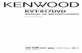 MONITOR CON RECEPTOR DVD KVT-817DVDmanual.kenwood.com/files/B64-3173-00_01_K_Sp.pdf · se accederá a los archivos y carpetas en el orden en el cual fueron grabados en el grabador