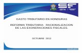 GASTO TRIBUTARIO EN HONDURAS REFORMA TRIBUTARIA ... · que conspira contra las posibilidades de financiamiento del necesario gasto público ... ingreso per-capita se mantenga menor