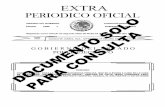 SOLO CONSULTA - Oaxaca...2017/09/29  · VIERNES 29 DE SEPTIEMBRE DEL AÑO 2017 EXTRA 3 Dado en el Palacio de Gobierno, sede del Poder Ejecutivo del Gobierno del Estado de Oaxaca,