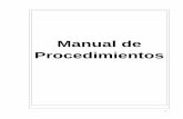 Manual de Procedimientos · Manual de Procedimientos ... como por ejemplo en las comunidades rurales. ... CODIGO DE PROCEDIMIENTO 17/SEP/2002 1 02/OCT/2008 PC-AC-04 PROCEDIMIENTO