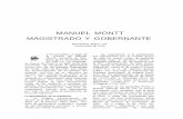 MANUEL MONTT MAGISTRADO Y GOBERNANTE - Revista de … · 2017-03-15 · La presidencia de la república La imagen convencional de Montt es la del Presidente de la Repú blica en el