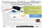 CURSOS DE ECOGRAFÍA EN REHABILITACIÓN …de la Sociedad Española de Radiología Médica(SERAM) desde el 2010. Miembro de la Sociedad Española de Ultrasonidos (SEUS) ... El desarrollo