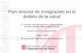Plan director de inmigración en el ámbito de la salud sexual y reproductiva ... 10. Áreas de actuación y aspectos sanitarios de la mediación intercultural (12 horas) 11. Derechos