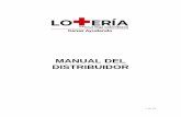 MANUAL DEL DISTRIBUIDOR...SOCIEDAD NACIONAL DE LA CRUZ ROJA COLOMBIANA MANUAL DEL DISTRIBUIDOR LOTERÍA Código: LOT-DIS-DO-001 Versión: 2 F/A: 22/4/2019 7 de 25 Para el caso de la