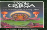 Hope Magia … · MAGIA GRIEGA PRACTICA un completo manual del Sistema Mágico basado en las leyendas de la antigua Grecia MURRY HOPE LA TABLA DE ESMERALDA