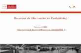 Recursos de Información en Contabilidadwebs.ucm.es/BUCM/cee/doc13807.pdfFacilitar el proceso de recuperación de información y contenidos a partir de los recursos que ofrece la Biblioteca