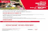 Web · 2018-11-14 · IBERO PUEBLA@ ¿HAS ACTIVAMENTE BECA IMPACTO SOCIAL BECA DEL EN PROYECTOS DE COMPROMISO SOCIAL? iESTA BECA ES PARA Tl! La IBERO Puebla mediante el Departamento