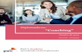 Diplomado en: “Coaching” - PwC's Academyacademy.pwc.com.py/wp-content/uploads/2019/07/Diplomado-en-Co… · comunicación, acuerdos, negociación,manejo de conflicto y trabajo