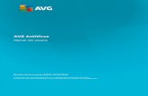 AVG AntiVirus User Manualaa-download.avg.com/filedir/doc/AVG_AntiVirus/avg_avc_uma_es-es_… · AntiVirus que se pueden instalar. Si la configuración predeterminada no se ajusta