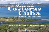  · 5.3Futuro de las fajas costeras de Cuba / 145 5.4Bibliografía / 148 caPítulo 6 Componentes y procesos de la zona costera / 151 6.1La zona costera: Un espacio geográfico singular