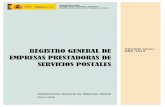 REGISTRO GENERAL DE INFORME ANUAL...declaraciones responsables de los interesados en prestar servicios postales no incluidos en el ámbito del servicio postal universal, así como