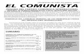 El Comunista nº59 · realizado y que son la base de la expansión del capitalismo en cadarincón del mundo como pone así en evidencia Marx en el “Manifiesto del partido comunista”