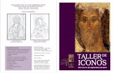 Contenidos del curso TALLERcentrodeespiritualidadsanpablo.org/wp-content/uploads/... · 2013-05-20 · Primera exposición de iconos y frescos portables en el monasterio de Cret -Berard,