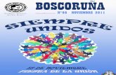 BOSCORUÑA – NOVIEMBRE 2011 · 2019-12-05 · llenos de flores, arbustos, plantas medicinales, con un laberinto de Boj, lleno de sorpresas vegetales, en sus revueltas. Un palomar,