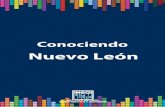 Conociendo Nuevo León - INEGIinternet.contenidos.inegi.org.mx/.../NUEVO_LEON.pdfPresentación Conociendo Nuevo León es una selección de datos que el Ins- tituto Nacional de Estadística