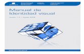 Manual de identidad visual - Argentina.gob.ar · pautas a los proveedores de elementos que actúen como soportes de la identidad visual de la corporación. De acuerdo con estas definiciones,