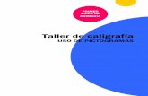 Taller de caligrafía - OrientacionAndujar...USO DE PICTOGRAMAS Autor pictogramas: Sergio Palao Procedencia: ARASAAC Licencia: CC (BY-NC-SA) © Recursosep, 2010  Taller de ...