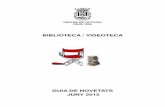 BIBLIOTECA / VIDEOTECA · 2014-04-15 · • Edició: Barcelona : La Campana, 2011 ... • Resum: Quan Becky Fuller, una enèrgica productora de TV, és acomiadada del seu treball