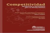 bdigital.unal.edu.cobdigital.unal.edu.co/9092/1/COMPETITIVIDAD.pdf · Oscar Fernando Castellanos Domínguez Ingeniero químico, M.Sc. en Ciencias Técnicas, magíster en Administración.