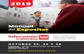 2019 - colombia.infocomm.show€¦ · Manual del Expositor 3 Antes, durante y después del evento, usted puede acceder a la información ingresando al sitio web colombia.infocomm.show