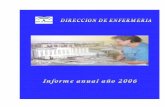 HOSPITAL UNIVERSITARIO: DIRECCION DE ENFERMERIA … · 2008-07-03 · Plan de cuidados individual EPOC Prótesis de rodilla Neumonía Ictus Insuficiencia cardiaca RTU Vejiga Desprendimiento