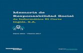 Memoria de - IECISA€¦ · MEMORIA DE RESPONSABILIDAD SOCIAL DE IECISA 8 Comercio Exterior FTA, cuya misión es un "Comercio con Causa", compatible con la sostenibilidad económica,