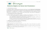 Diraya. Historia Digital de Salud del Ciudadano€¦ · Los elementos componentes de Diraya dialogan entre sí mediante un estándar propio del Sistema Sanitario Público de Andalucía
