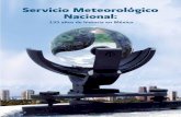 Servicio Meteorológico Nacional - LaNGIFlangif.uaslp.mx/documentos/publicaciones/archivos/IV_Libros/135_a… · es que nuestros centros urbanos crecieron más rápido que nuestra