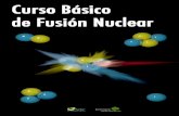CURSO BÁSICO DE FUSIÓN NUCLEAR - CIEMAT JJNN CBFN version_digital.p… · tuvo su origen en el descubrimiento de la radiactividad natural, realizado por Henri Becquerel en 1896.