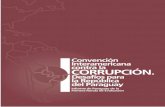 Producción y compilación. · das para la Primera Ronda de Evaluación de la Convención Interamericana contra la Corrupción. 3. Cuestionario en Relación con las Disposiciones