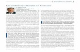 Las profesiones liberales en Alemaniaprofesiones.org/var/plain/storage/original/application/ad18b7ed7266… · timulante en el «mercado único europeo de calidad» en la competencia