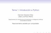 Tema 1: Introducción a Python - Universidad de Sevilla · Introducción a PYTHON Creado a principios de los 90 por Guido van Rossum El nombre procede del programa de la BBC “Monty